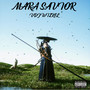 Mara Savior (Explicit)