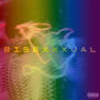 BISEXXXUAL (Explicit)