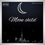 Moon Child (Moon Relate Remix)