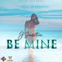 Be Mine (Explicit)