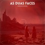 As Duas Faces (feat. Danny Nascimento) [Explicit]