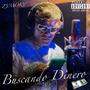 Buscando Dinero (Explicit)