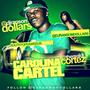 Carolina Cartel (Explicit)