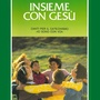 Insieme con gesù (Canti per il catechismo, io sono con voi)