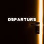 Departure