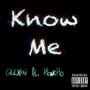 Know Me (Explicit)