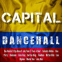 Capital Dancehall (Explicit)