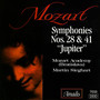 Mozart: Symphonies Nos. 28 and 41