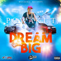 Dream Big - Single