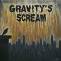 Gravity's Scream