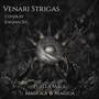 Venari Strigas (From 