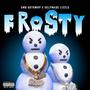 FROSTY (Explicit)