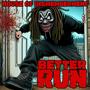 Better Run (Explicit)