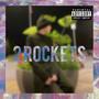 2/2 Rockets (Explicit)