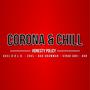 Corona & Chill (feat. AXEL G.O.L.D., ZOUL, BAD GRAMMAR, Sirak Abu & AKB) [Explicit]