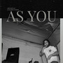 AS YOU (Explicit)