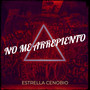 No Me Arrepiento