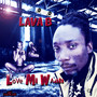 Love Mi Waah - Single