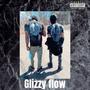 Glizzy Flow (Explicit)