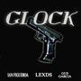 GLOCK (feat. Gus Garcia & Ian Figueroa) [Explicit]