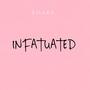 Infatuated