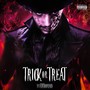 Tricc Or Treat (Explicit)