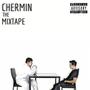 Chermin The Mixtape (Explicit)