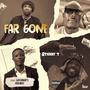 Far Gone (feat. Governor's Violinist)