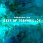 Best Of Tornadillos (Explicit)