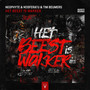 Het Beest Is Wakker (Explicit)