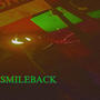 SMILEBACK (2025) [Explicit]