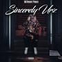 Sincerely Urz (Explicit)