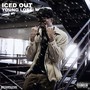 Iced out (Explicit)