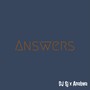 Answers (feat. Anabwa) (Explicit)