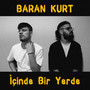 Içimde Bir Yerde