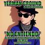 No Entiendo (feat. Bmb La Chikka) (Remix)