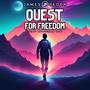 Quest For Freedom
