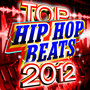 Top Hip Hop Beats 2012