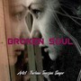 BROKEN SOUL