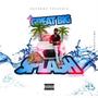 The Great Big Splash (Explicit)