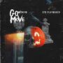 Go with yo move (Explicit)