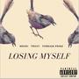 Losing Myself (Explicit)