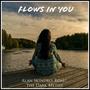 Flows in You