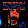 Nkulunkulu Wama Influencer (Explicit)