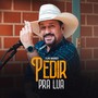 Pedir Pra Lua