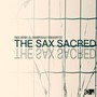 The Sax Sacred