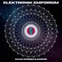 Elektronik Emporium (Explicit)