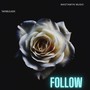 Follow (Explicit)