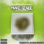 Make Sense (feat. Won Don) [Explicit]