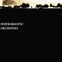 Postromantic Orchestra